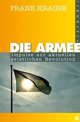Krause |  Die Armee | Buch |  Sack Fachmedien