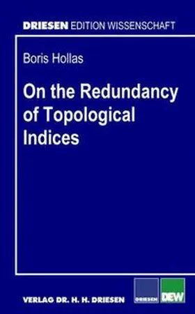 Hollas |  On the Redundancy of Topological Indices | Buch |  Sack Fachmedien