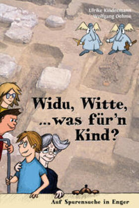 Kindermann | Widu, Witte, ... was für'n Kind? | Buch | 978-3-936359-71-8 | sack.de