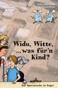 Kindermann |  Widu, Witte, ... was für'n Kind? | Buch |  Sack Fachmedien