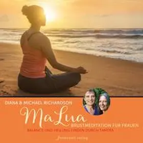 Richardson |  MALua Lichtmeditation für Frauen | Sonstiges |  Sack Fachmedien
