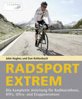 Hughes / Kehlenbach |  Radsport extrem | Buch |  Sack Fachmedien