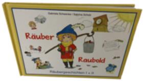 Schwenke | Räuber Raubold Räubergeschichten I + II | Buch | 978-3-936399-28-8 | sack.de