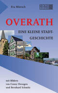 Miersch |  Overath - Eine kleine Stadtgeschichte | Buch |  Sack Fachmedien