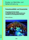 Gronau |  Freizeitmobilität und Freizeitstile | Buch |  Sack Fachmedien