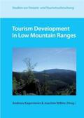 Kagermeier / Willms |  Tourism Development in Low Mountain Ranges | Buch |  Sack Fachmedien