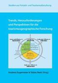 Kagermeier / Reeh |  Trends, Herausforderungen und Perspektiven für die tourismusgeographische Forschung | Buch |  Sack Fachmedien