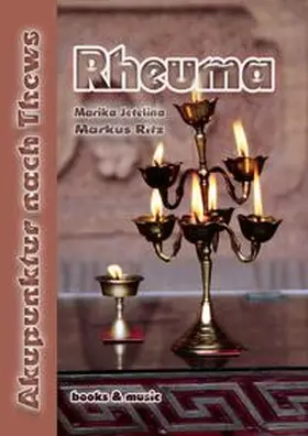 Jetelina / Ritz |  Rheuma in der TCM | Buch |  Sack Fachmedien