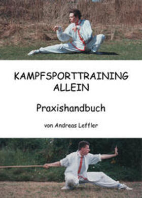Leffler | Kampfsporttraining allein | Buch | 978-3-936457-31-5 | sack.de
