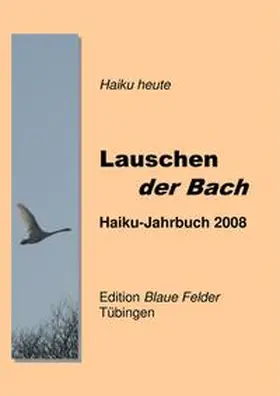 Friebel |  Lauschen der Bach | Buch |  Sack Fachmedien