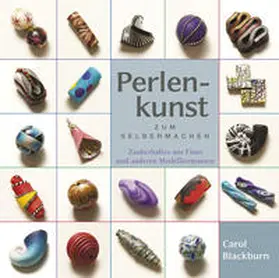 Blackburn |  Perlenkunst zum Selbermachen | Buch |  Sack Fachmedien