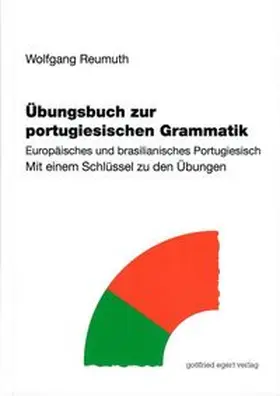 Reumuth | Übungsbuch zur portugiesischen Grammatik | Buch | 978-3-936496-51-2 | www.sack.de