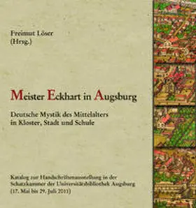 Löser |  Meister Eckhart in Augsburg | Buch |  Sack Fachmedien