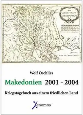 Oschlies |  Makedonien 2001-2004 | Buch |  Sack Fachmedien