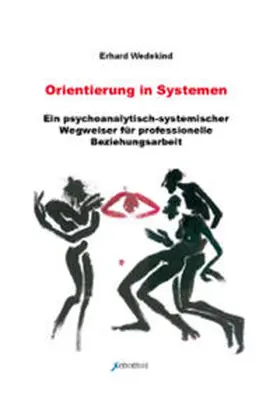 Wedekind |  Orientierung in Systemen | Buch |  Sack Fachmedien