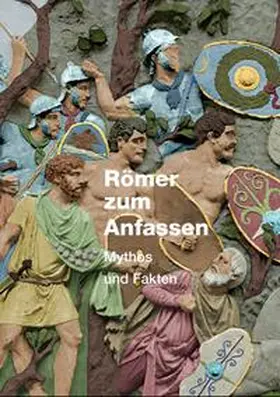 Pause |  Römer zum Anfassen | Buch |  Sack Fachmedien