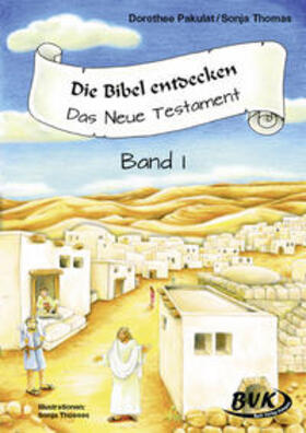 Bibel entdecken Neue Testament 1 | Buch | 978-3-936577-43-3 | www.sack.de