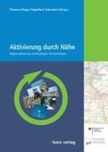 Kluge / Schramm |  Aktivierung durch Nähe | Buch |  Sack Fachmedien
