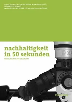 Bittencourt / Borner / Heiser |  nachhaltigkeit in 50 sekunden | Buch |  Sack Fachmedien