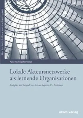 Rheingans-Heintze |  Lokale Akteursnetzwerke als lernende Organisationen | Buch |  Sack Fachmedien