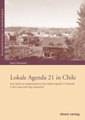 Rieckmann |  Lokale Agenda 21 in Chile | Buch |  Sack Fachmedien