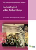 Müller-Christ / Bastenhorst / Berry |  Nachhaltigkeit unter Beobachtung | Buch |  Sack Fachmedien
