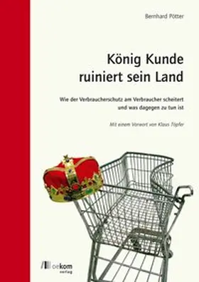Pötter |  König Kunde ruiniert sein Land | Buch |  Sack Fachmedien