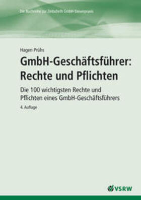 Prühs |  GmbH-Geschäftsführer: Rechte und Pflichten | Buch |  Sack Fachmedien