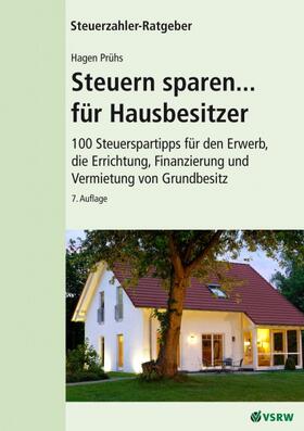 Prühs | Steuern sparen ... für Hausbesitzer | Buch | 978-3-936623-60-4 | sack.de