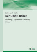 Sattler / Jursch / Müller |  Der GmbH-Beirat | Buch |  Sack Fachmedien
