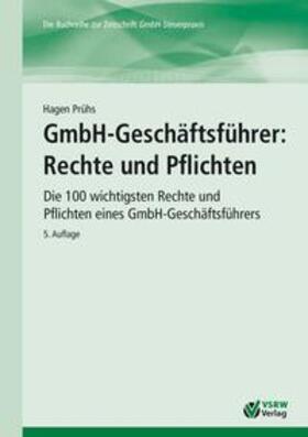 Prühs |  GmbH-Geschäftsführer: Rechte und Pflichten | Buch |  Sack Fachmedien