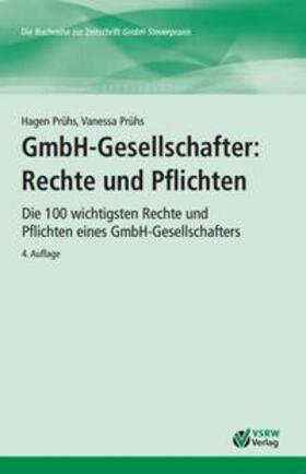 Prühs | GmbH-Gesellschafter: Rechte und Pflichten | Buch | 978-3-936623-71-0 | sack.de