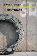 Küster |  Skulpturen des 20. Jahrhunderts in Stuttgart | Buch |  Sack Fachmedien