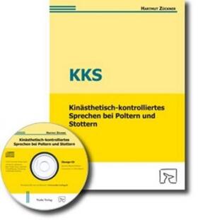 Zückner |  Kinästhetisch-kontrolliertes Sprechen (KKS) bei Poltern und Stottern | Buch |  Sack Fachmedien