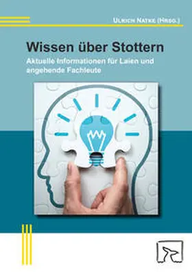 Natke / Kohmäscher / Nelde |  Wissen über Stottern | Buch |  Sack Fachmedien