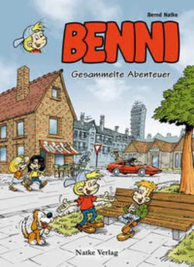 Natke / Pollmann / Schindler |  Benni: Gesammelte Abenteuer | Buch |  Sack Fachmedien