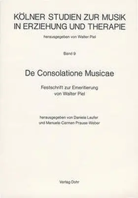 Laufer / Prause-Weber |  De Consolatione Musicae | Buch |  Sack Fachmedien