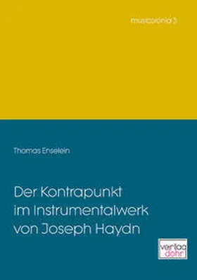 Enselein |  Der Kontrapunkt im Instrumentalwerk von Joseph Haydn | Buch |  Sack Fachmedien