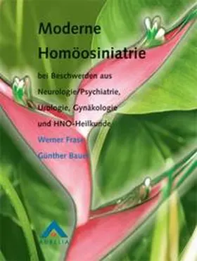 Bauer / Frase |  Moderne Homöosiniatrie | Buch |  Sack Fachmedien