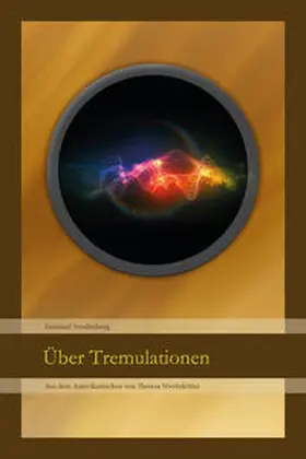 Swedenborg / JOLANDOS Verlag |  Über Tremulationen | Buch |  Sack Fachmedien