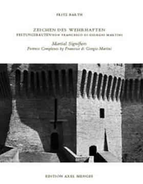Barth |  Zeichen des Wehrhaften / Martial Signifiers | Buch |  Sack Fachmedien