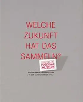 Selheim |  Welche Zukunft hat das Sammeln? | Buch |  Sack Fachmedien