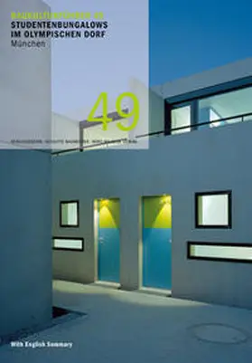 Baumeister / Mazzoni |  Baukulturführer 49 Studentenbungalows im Olympischen Dorf, München | Buch |  Sack Fachmedien