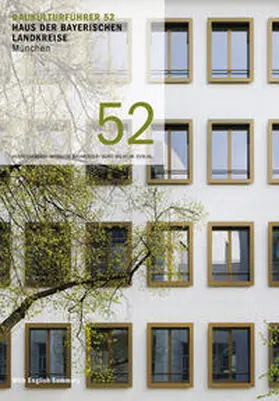 Baumeister / Kaltenbach |  Baukulturführer 52 Haus der Bayerischen Landkreise, München | Buch |  Sack Fachmedien