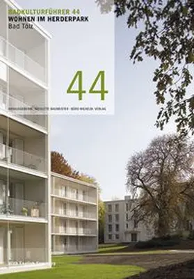 Baumeister |  Baukulturführer 44 Wohnen im Herderpark Bad Tölz | Buch |  Sack Fachmedien