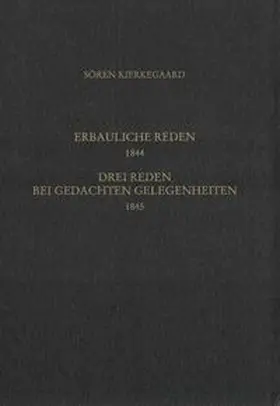 Hirsch / Kierkegaard / Gerdes |  Vier erbauliche Reden 1844. Gesammelte Werke und Tagebücher. 13/14. Abt. Bd. 8 | Buch |  Sack Fachmedien
