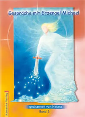 Natara |  Gespräche mit Erzengel Michael 2 | Buch |  Sack Fachmedien