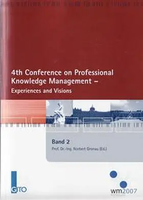 Gronau |  4. Konferenz Professionelles Wissensmanagement - Erfahrungen und Visionen | Buch |  Sack Fachmedien
