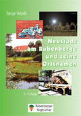 Weiss |  Neustadt am Rübenberge und seine Ortsnamen | Buch |  Sack Fachmedien
