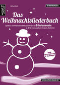 Koch |  Das Weihnachtsliederbuch - für B-Instrumente (Tenorsax, Trompete, Klarinette) | Buch |  Sack Fachmedien